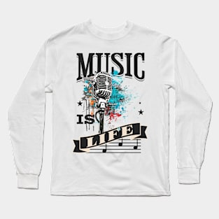 Music is life Long Sleeve T-Shirt